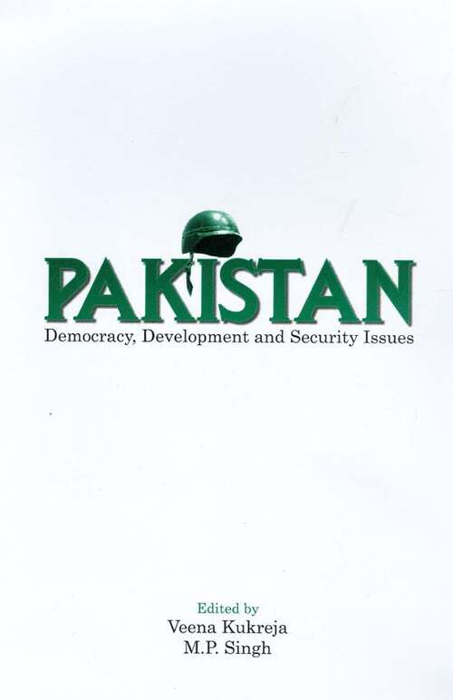 Pakistan: Democracy, Development and Security Issues