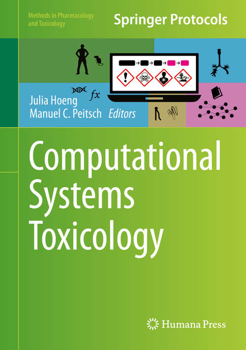 Computational Systems Toxicology (Methods in Pharmacology and Toxicology)