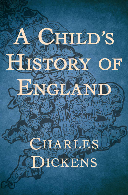 Book cover of A Child's History of England (Digital Original)