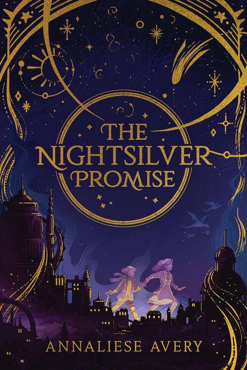 Book cover of The Nightsilver Promise (Celestial Mechanism Cycle #1)