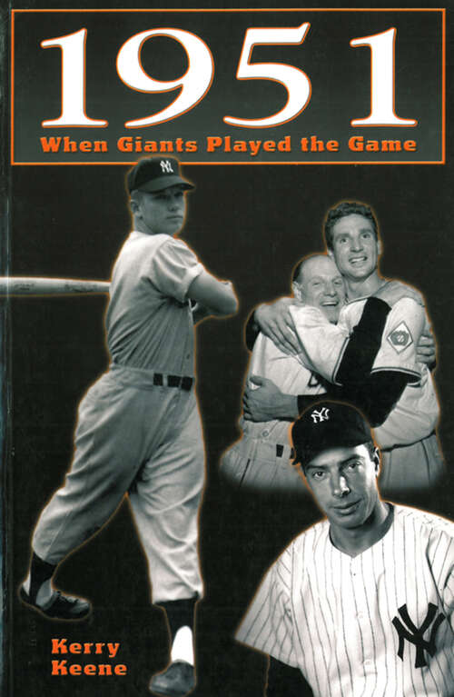 1951: When the Giants Played the Game