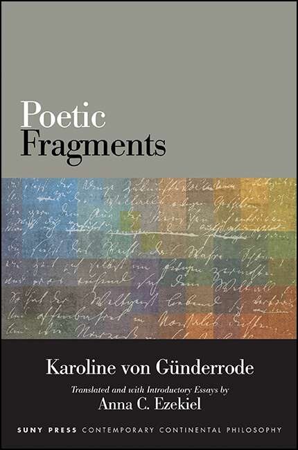 Book cover of Poetic Fragments (SUNY series in Contemporary Continental Philosophy)