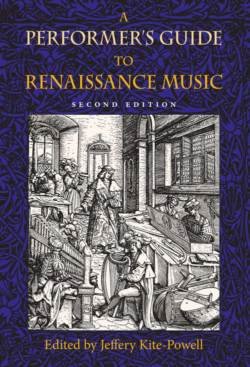 A Performer's Guide to Renaissance Music