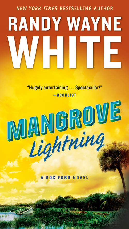 Book cover of Mangrove Lightning (A Doc Ford Novel)