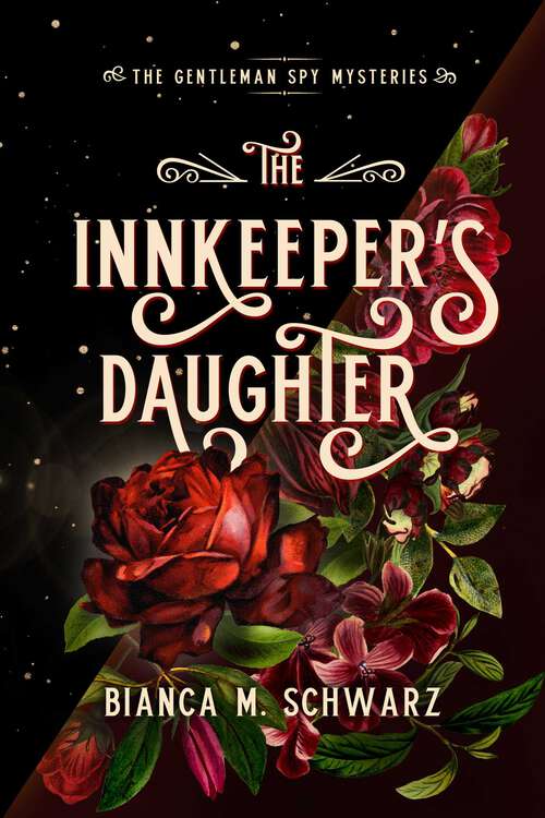 Book cover of The Innkeeper's Daughter (The Gentleman Spy Mysteries #1)