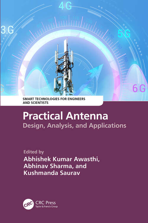 Book cover of Practical Antenna: Design, Analysis, and Applications (Smart Technologies for Engineers and Scientists)