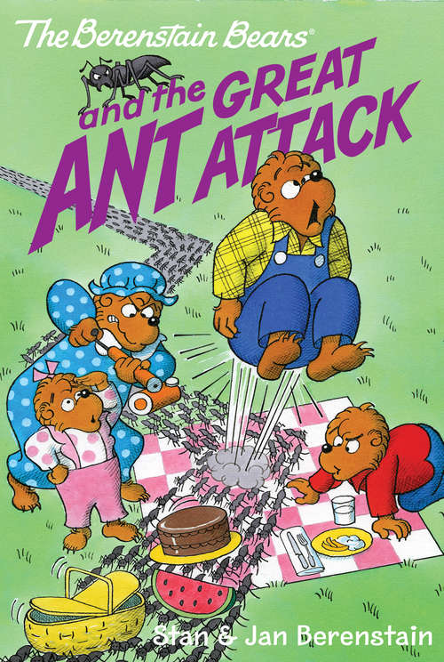 Book cover of The Berenstain Bears Chapter Book: The Great Ant Attack