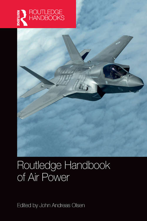 Book cover of Routledge Handbook of Air Power