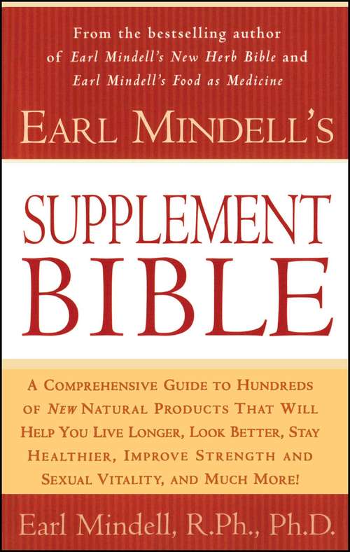 Book cover of Earl Mindell’s Supplement Bible