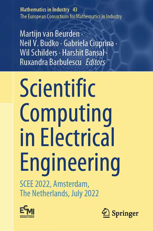 Book cover of Scientific Computing in Electrical Engineering: SCEE 2022, Amsterdam, The Netherlands, July 2022 (2024) (Mathematics in Industry #43)