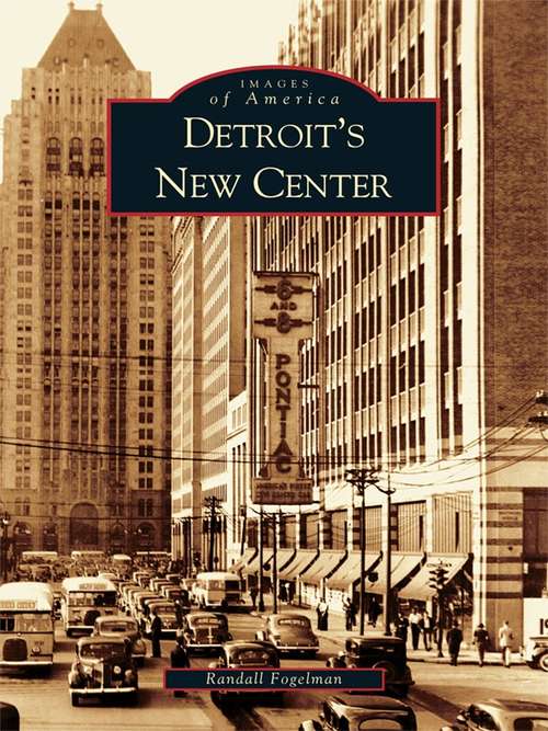 Book cover of Detroit's New Center (Images of America)