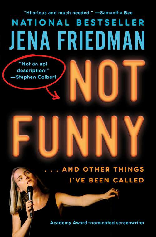 Book cover of Not Funny: Essays on Life, Comedy, Culture, Et Cetera