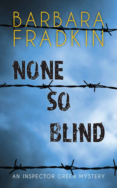 Book cover of None So Blind: An Inspector Green Mystery