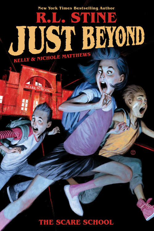 Book cover of Just Beyond: The Scare School (Just Beyond)