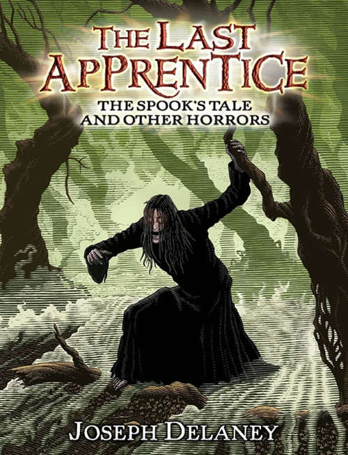 Book cover of The Last Apprentice: The Spook's Tale