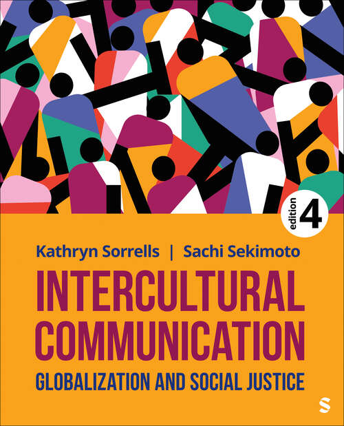 Book cover of Intercultural Communication: Globalization and Social Justice (Fourth Edition)