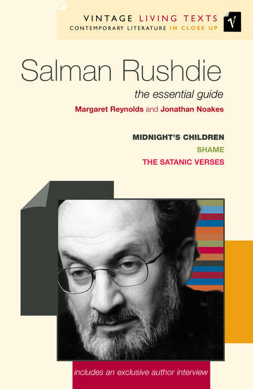 Book cover of Salman Rushdie: The Essential Guide (Vintage Living Texts #11)