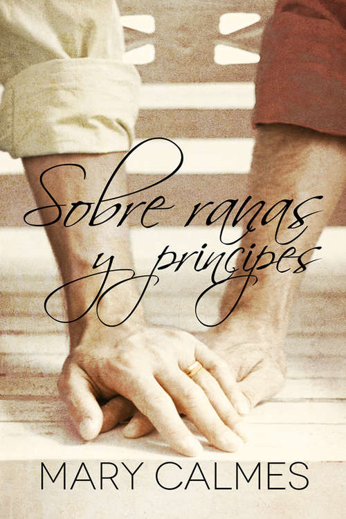 Book cover of Sobre ranas y príncipes