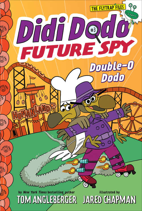 Book cover of Didi Dodo, Future Spy: Double-O Dodo (Didi Dodo, Future Spy)