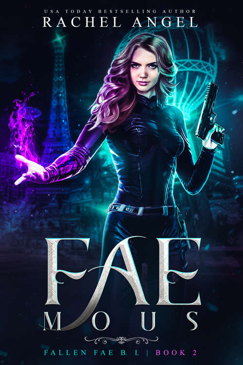 Book cover of Fae-mous: A Why Choose YA/New Adult Paranormal Urban Romance (Fallen Fae Academy: Fallen Fae B. I. #8)