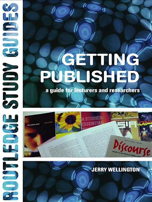 Book cover of Getting Published: A Guide for Lecturers and Researchers