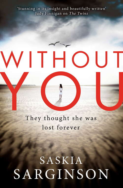 Book cover of Without You: An emotionally turbulent thriller by Richard & Judy bestselling author