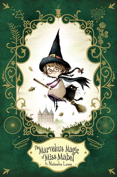 Book cover of The Marvelous Magic of Miss Mabel
