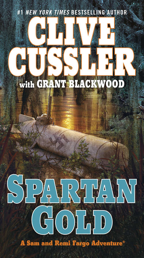 Book cover of Spartan Gold (A Sam and Remi Fargo Adventure #1)