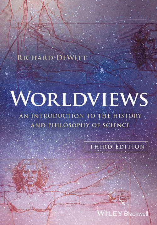 Book cover of Worldviews: An Introduction to the History and Philosophy of Science