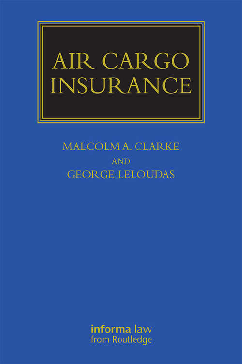 Book cover of Air Cargo Insurance (Maritime and Transport Law Library)