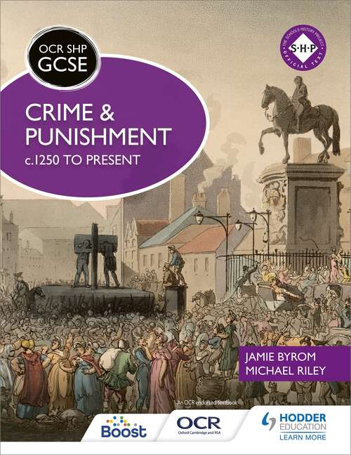 Book cover of OCR GCSE History SHP: Crime and Punishment c.1250 to present