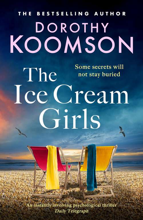 Book cover of The Ice Cream Girls: a gripping psychological thriller from the bestselling author