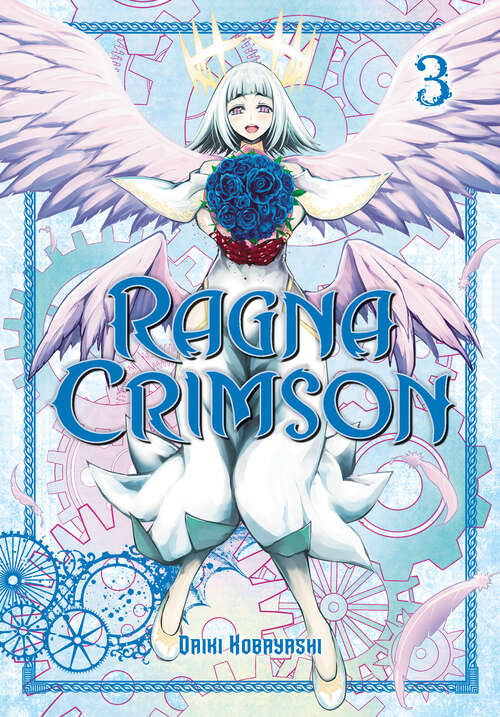 Book cover of Ragna Crimson 03 (Ragna Crimson #3)