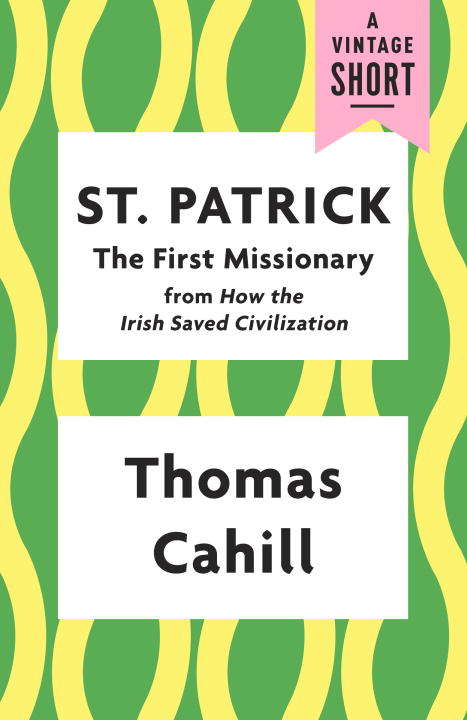 Book cover of St. Patrick: The First Missionary