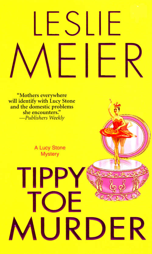 Book cover of Tippy-toe Murder (Lucy Stone Mystery #2)