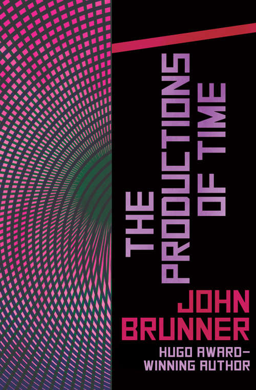 Book cover of The Productions of Time
