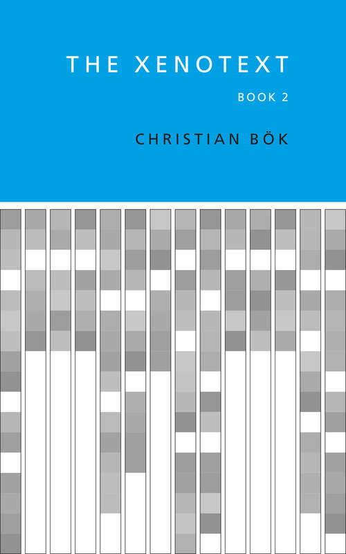 Book cover of The Xenotext: Book 2