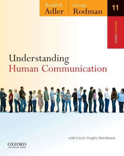 Book cover of Understanding Human Communication (Eleventh Edition)