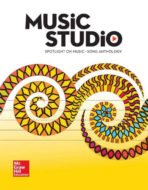 Book cover of Music Studio: Spotlight On Music [Grade K], Song Anthology (General Music Ser.)