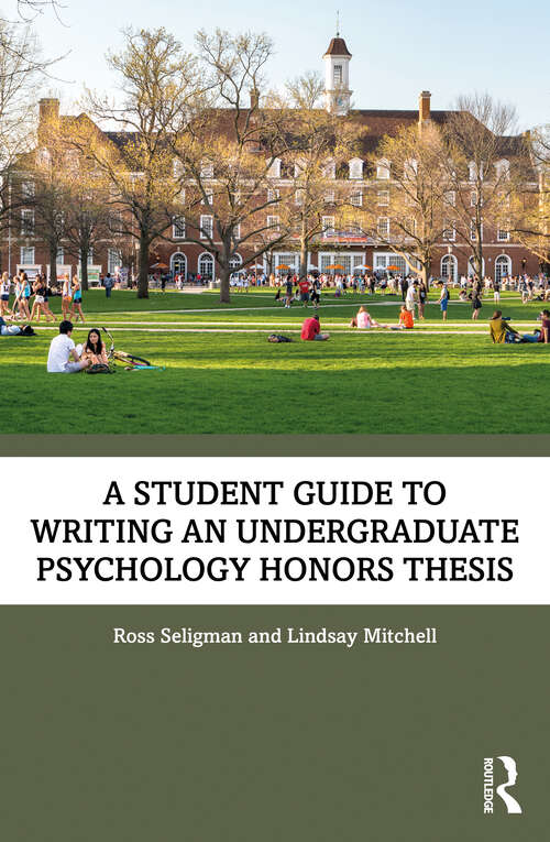 Book cover of A Student Guide to Writing an Undergraduate Psychology Honors Thesis