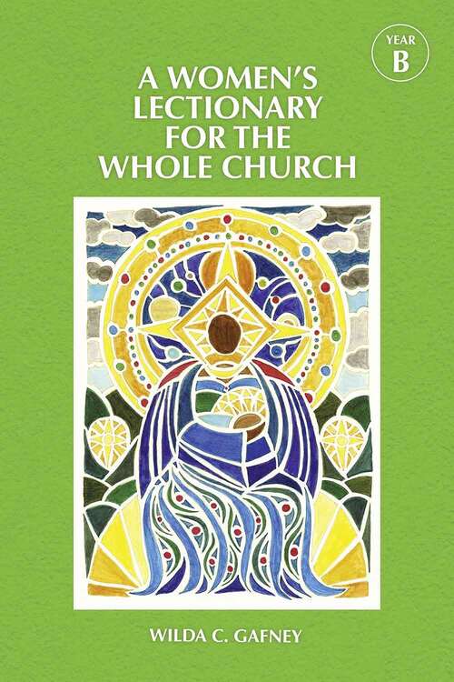 Book cover of A Women's Lectionary for the Whole Church Year B