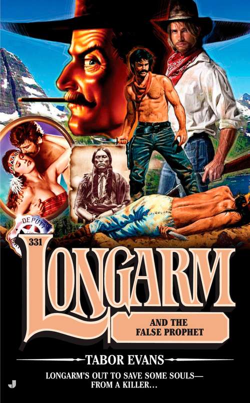 Book cover of Longarm and the False Prophet (Longarm #331)