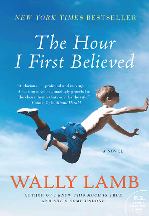 Book cover of The Hour I First Believed