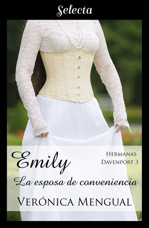 Book cover of Emily, la esposa de conveniencia (Trilogía Hermanas Davenport 3) (Trilogía Hermanas Davenport: Volumen 3)