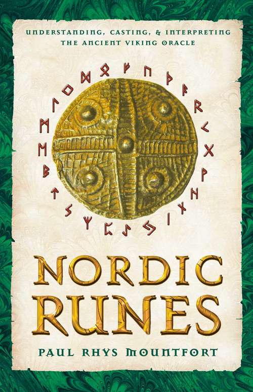 Book cover of Nordic Runes: Understanding, Casting, and Interpreting the Ancient Viking Oracle