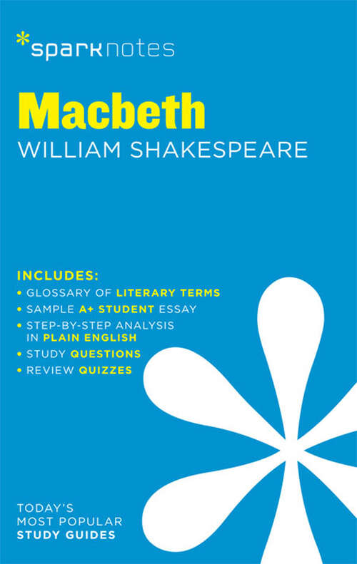 Book cover of Macbeth SparkNotes Literature Guide (SparkNotes Literature Guide Series #43)