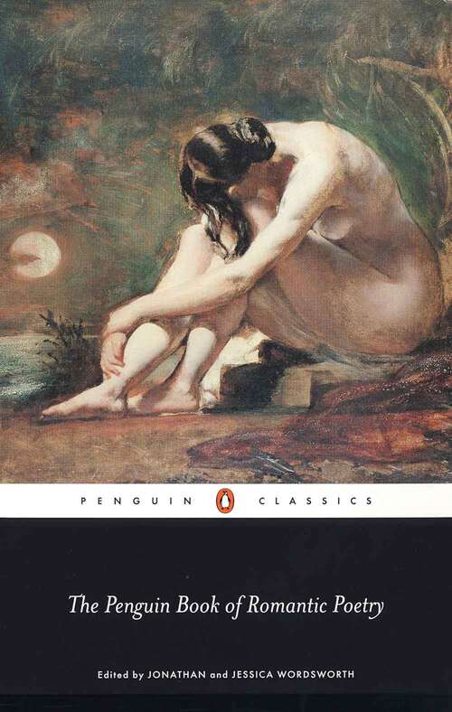 Book cover of The Penguin Book of Romantic Poetry