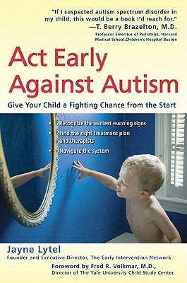 Book cover of Act Early Against Autism