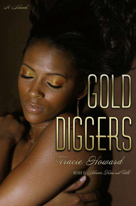 Book cover of Gold Diggers: A Novel