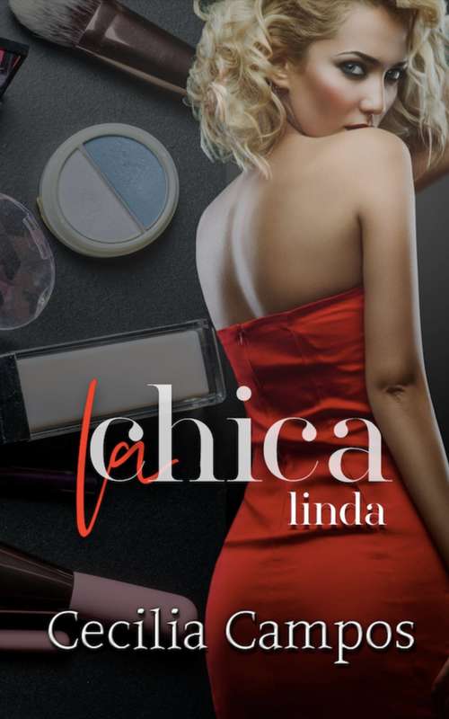 Book cover of La chica linda: Maldición (Las Chicas Malas #3)